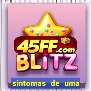 sintomas de uma pessoa perturbada